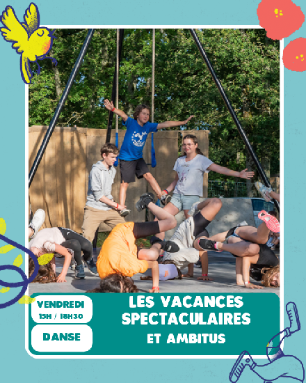 Les Vacances Spectaculaires